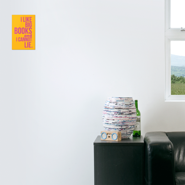I Like Big Books and I Cannot Lie by Camp Happy Hour